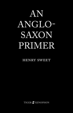 Sweet: An Anglo-Saxon Primer